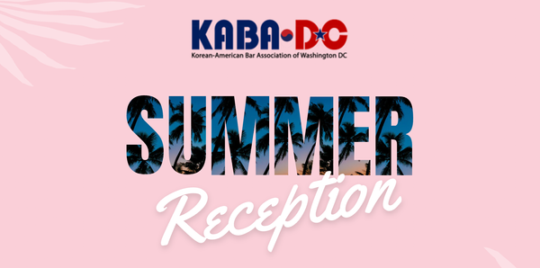 Last Chance to Buy Tickets for KABA-DC Summer Reception